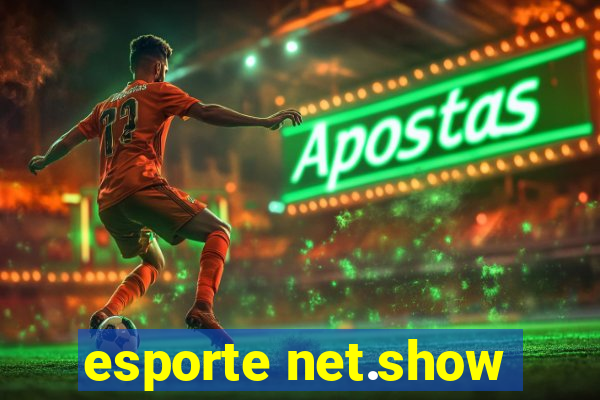 esporte net.show